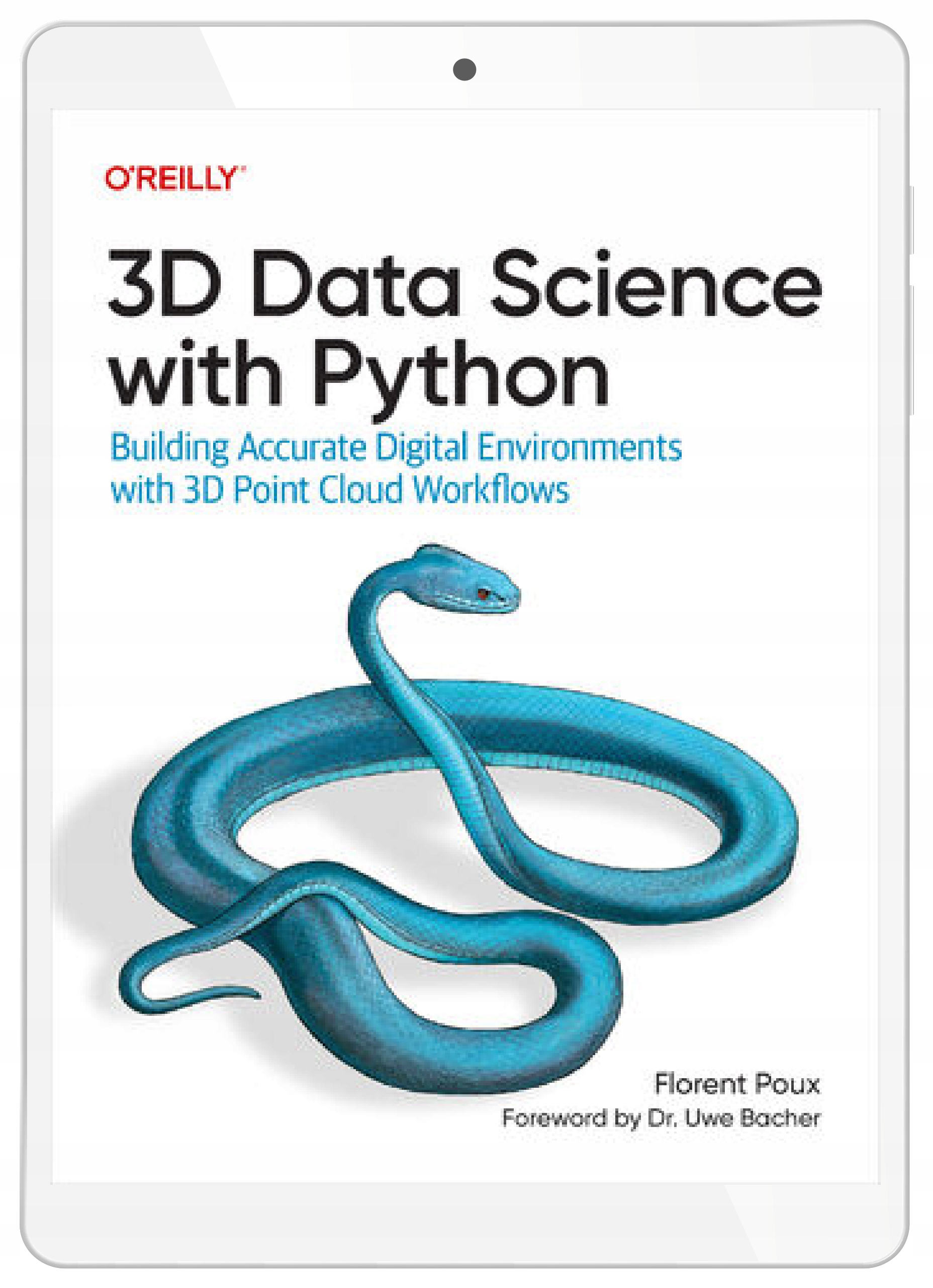 3D Data Science with Python. Building Accurate Digital Environments with 3D
