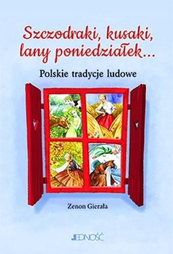 

Szczodraki kusaki lany poniedziałek...