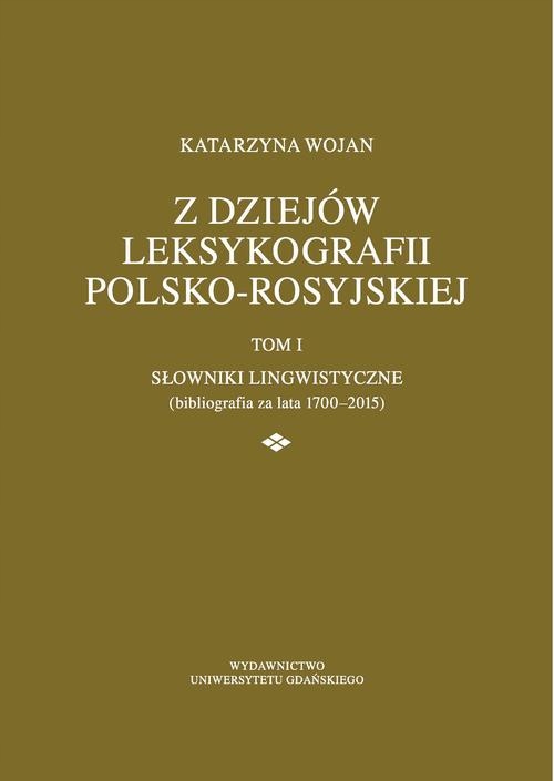 Z dziejów leksykografii polsko-rosyjskiej Tom 1 Sł