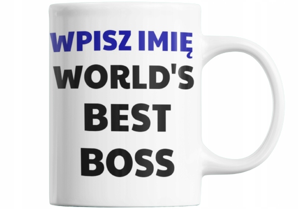 KUBEK CIEKAWY BIURO OFFICE SZEF BOSS PODAJ IMIĘ Marka inna