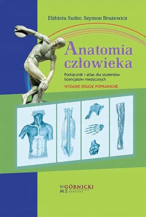 

Anatomia człowieka Podręcznik i atlas dla