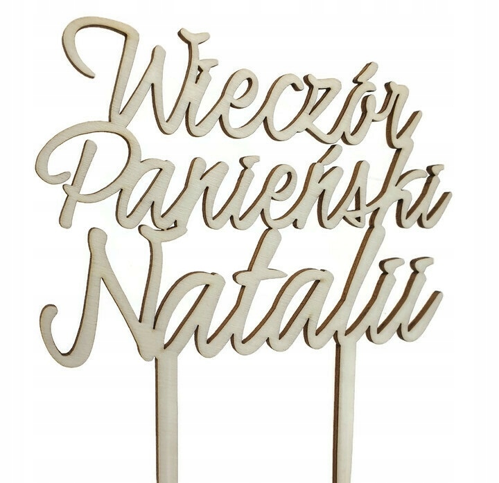 

Topper na Wieczór Panieński z imieniem Imie