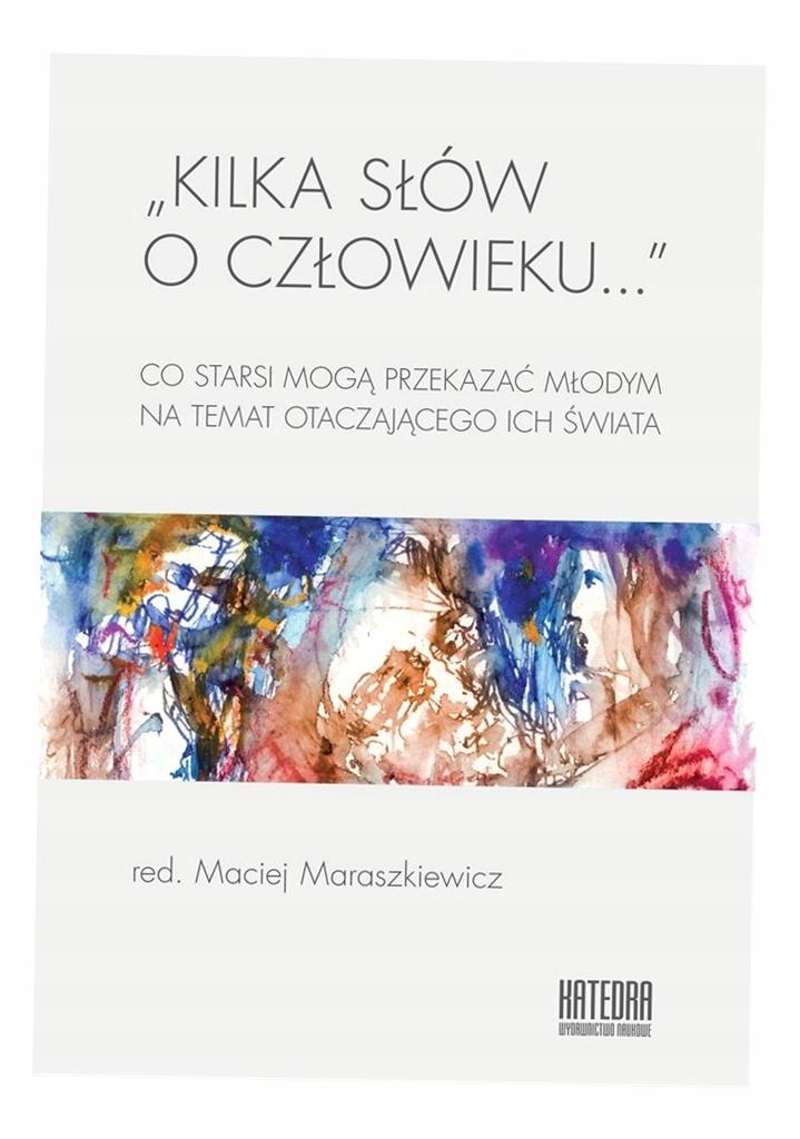 Kilka Słów O Człowieku... Red...