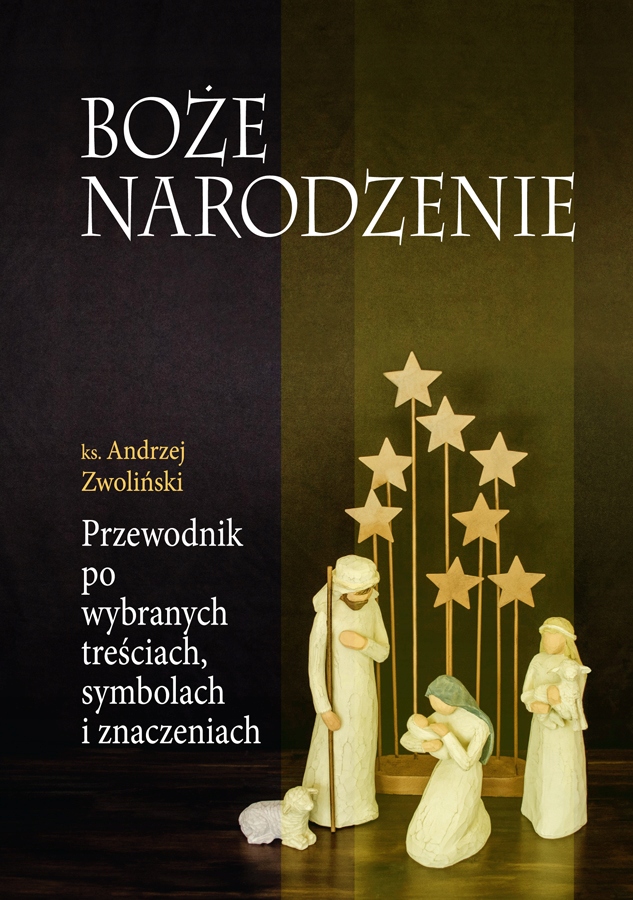 Boże Narodzenie Przewodnik po wybranych treściach