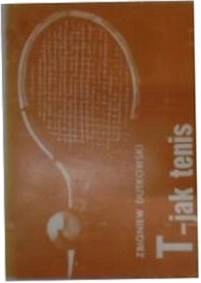 T -jak tenis - Z.Dutkowski