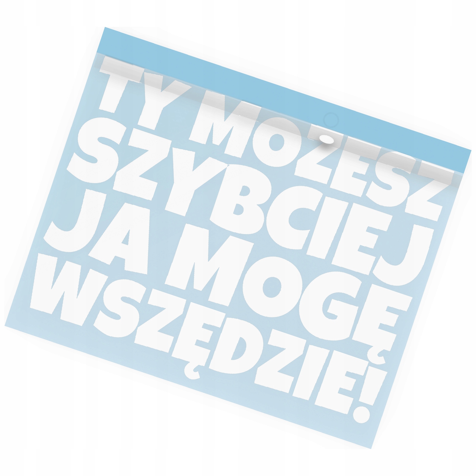 Naklejka Ty możesz szybciej ja mogę wszędzie 4x4 Off-road Na Samochód