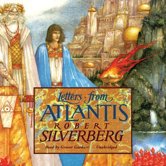 Letters from Atlantis - Silverberg, Robert
