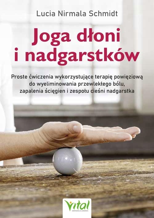 

Joga dłoni i nadgarstków. Proste ćwiczenia wykorzy