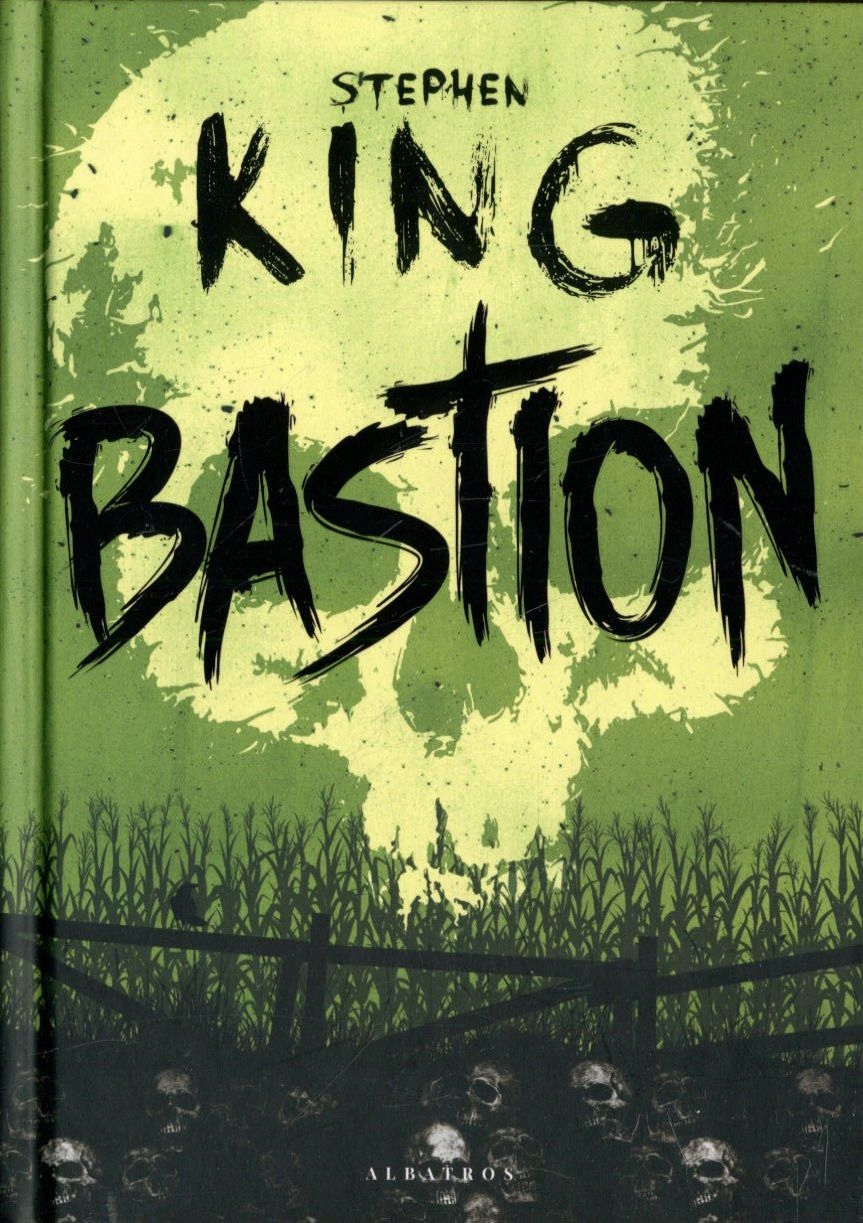 Bastion Stephen King