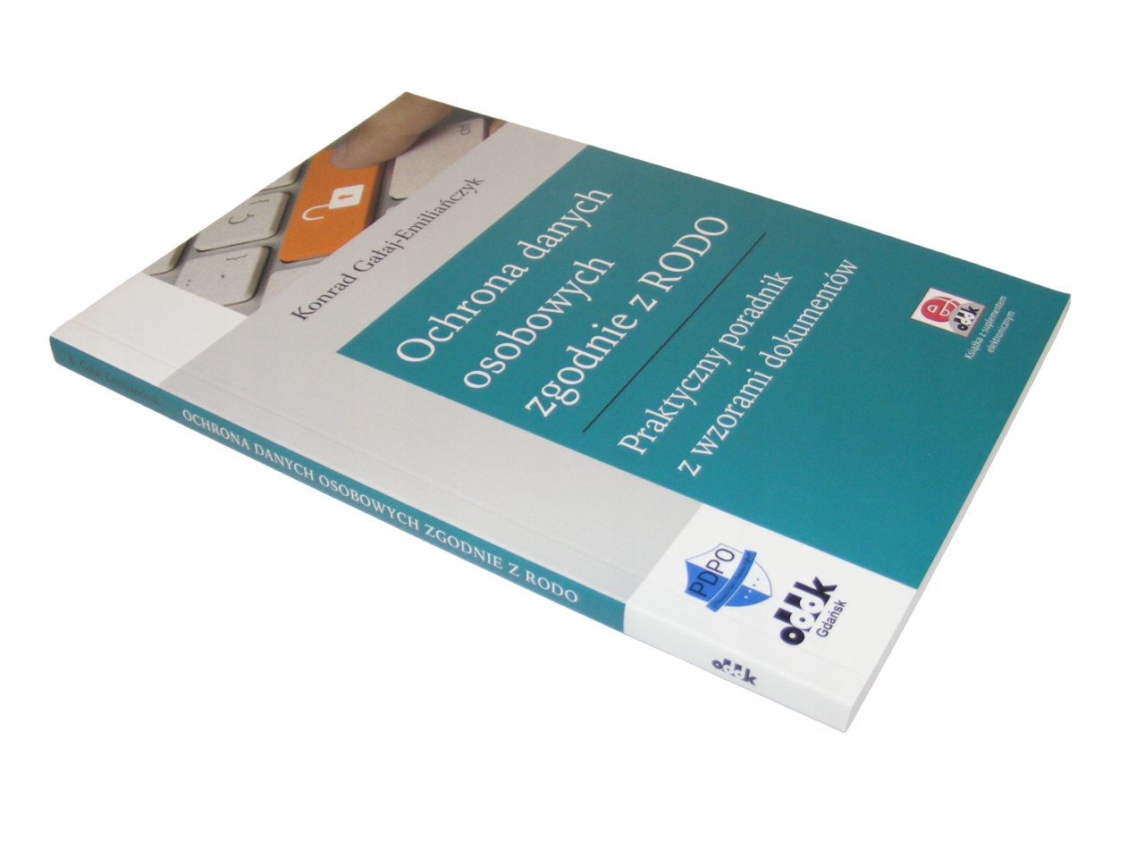 OCHRONA DANYCH OSOBOWYCH ZGODNIE Z RODO Gałaj BDB