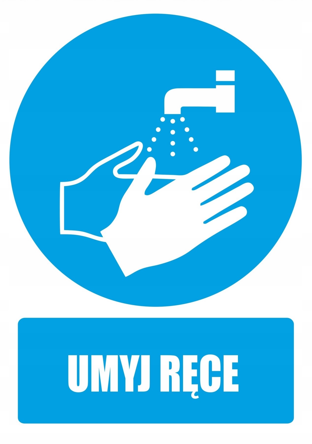 UMYJ RĘCE naklejka znak BHP