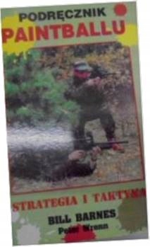 Podręcznik paintballu - Bill Barnes