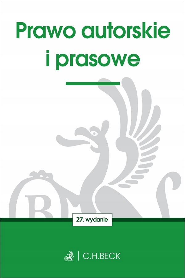 PRAWO AUTORSKIE I PRASOWE WYD. 2023