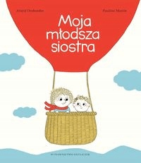 

Moja młodsza siostra Astrid Desbordes