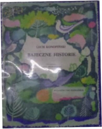 Bajeczne historie - L.Konopiński