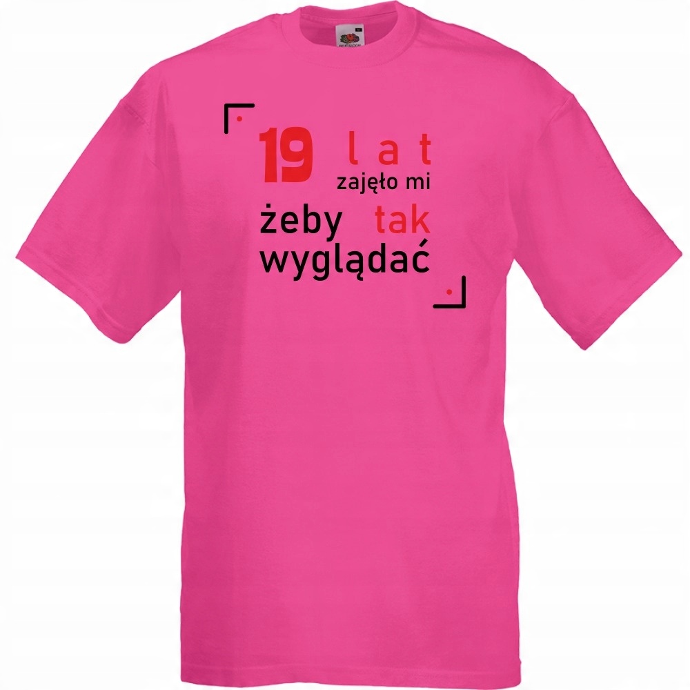 

Koszulka 19 lat urodziny S fuksja