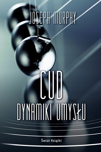 

Cud dynamiki umysłu