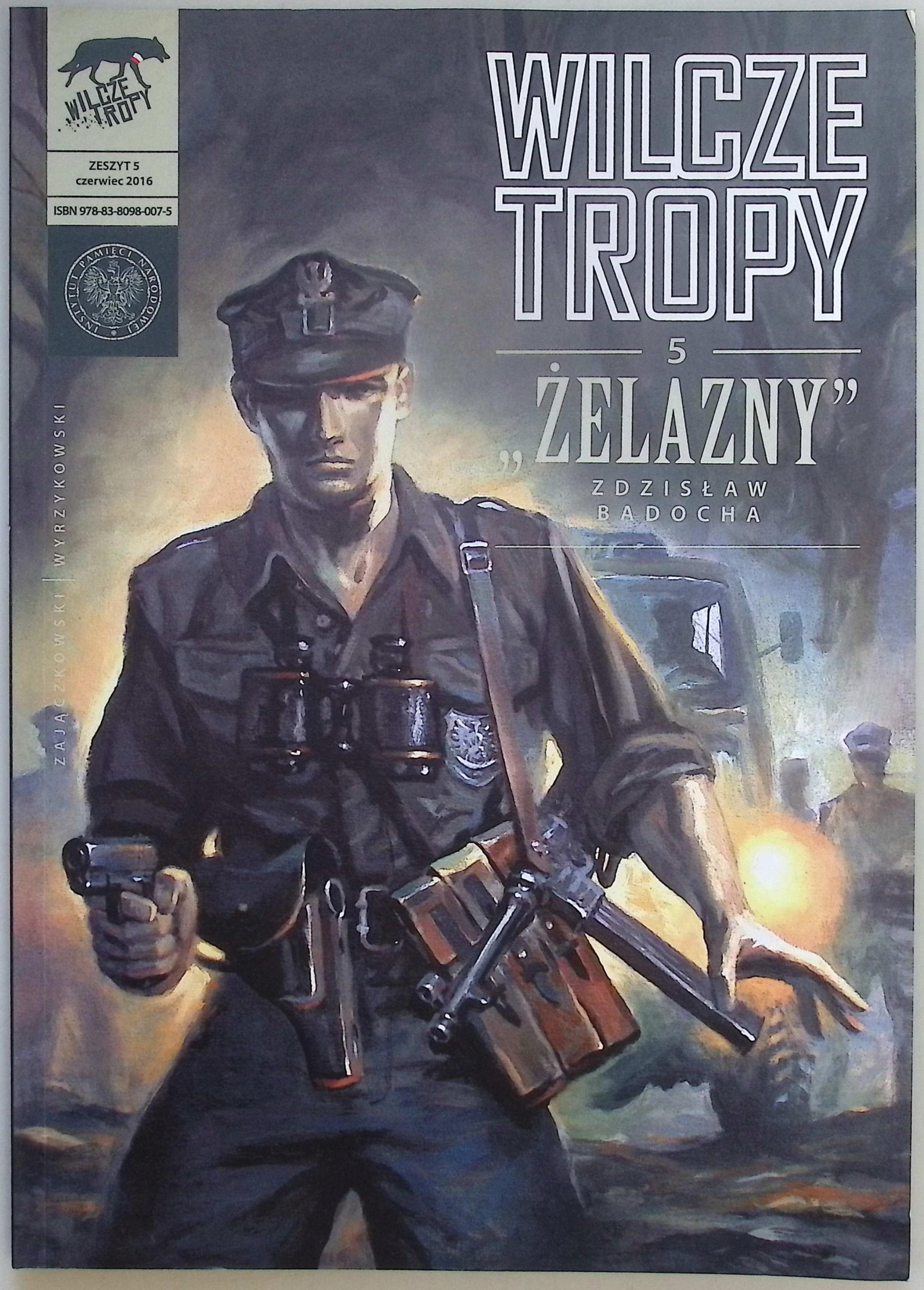 Żelazny Tom 5 Zdzisław Badocha Wilcze tropy