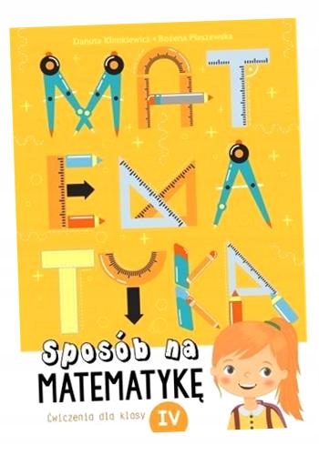 МЕТОД МАТЕМАТИКИ. УПРАЖНЕНИЯ ДЛЯ 4 КЛАССА ДАНУТА..