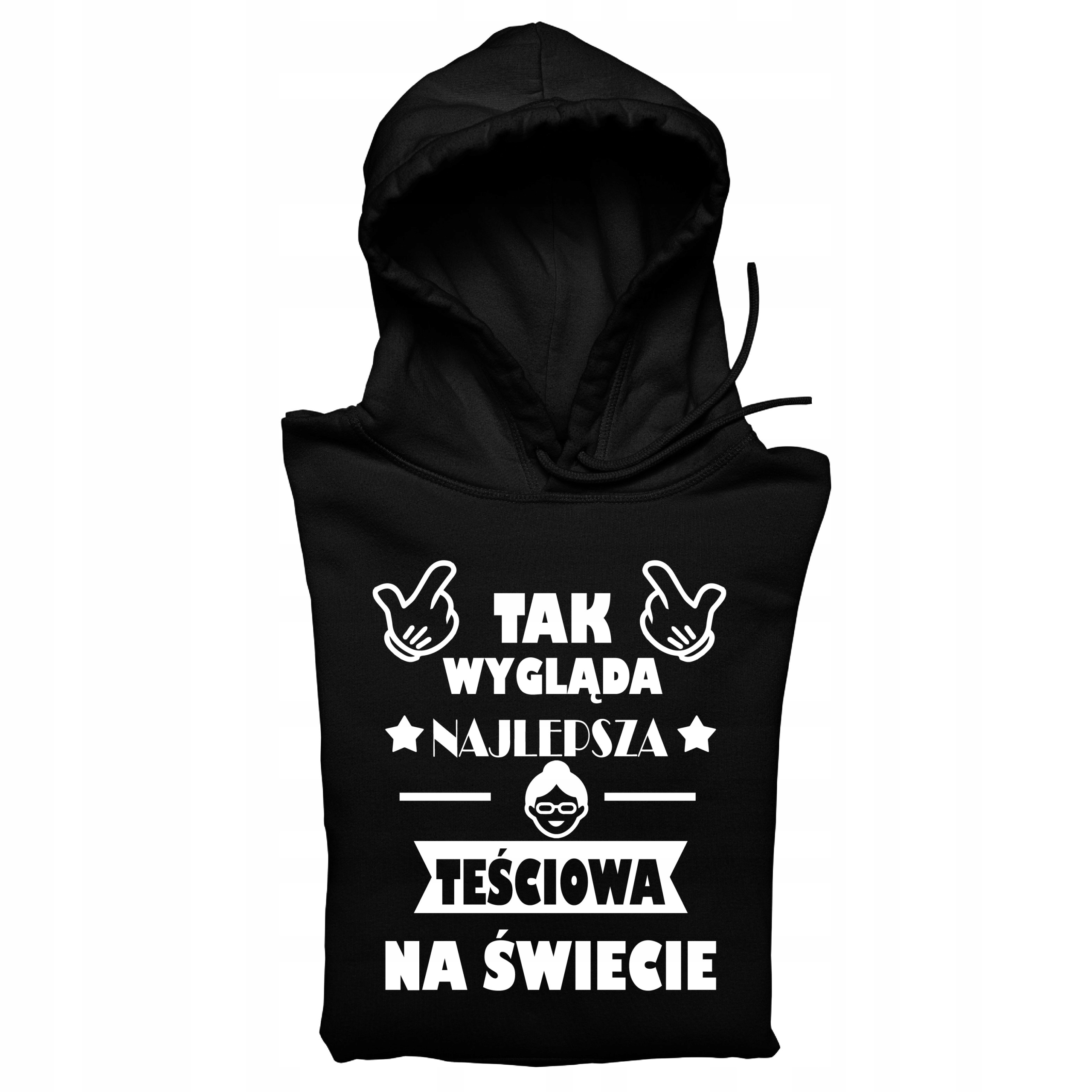 

Bluza Tak Wygląda Najlepsza Teściowa Dla Teściowej