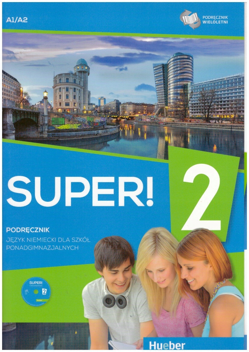 Super! 2 podręcznik język niemiecki A1/A2 Hueber