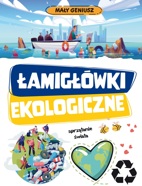 

Mały geniusz. Łamigłówki ekologiczne w.2