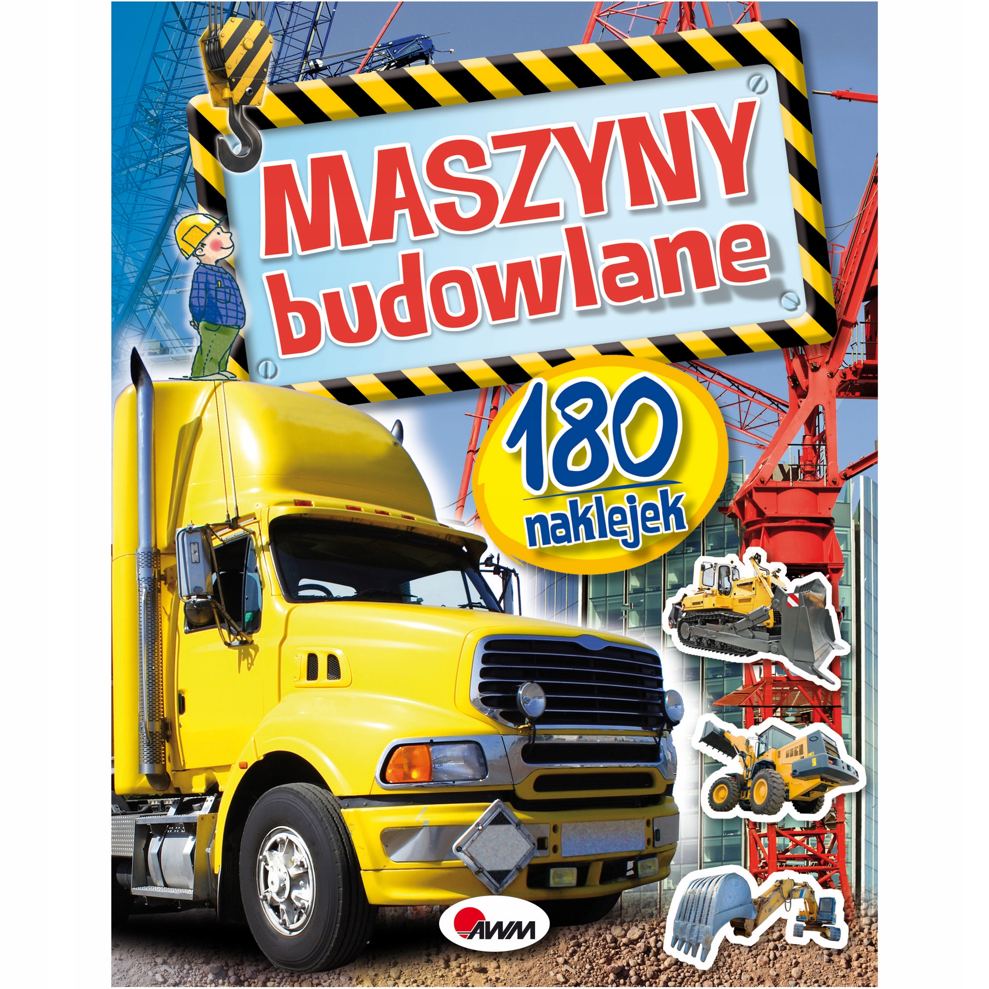 KSIĄŻECZKA Z 180 NAKLEJKAMI MASZYNY BUDOWLANE