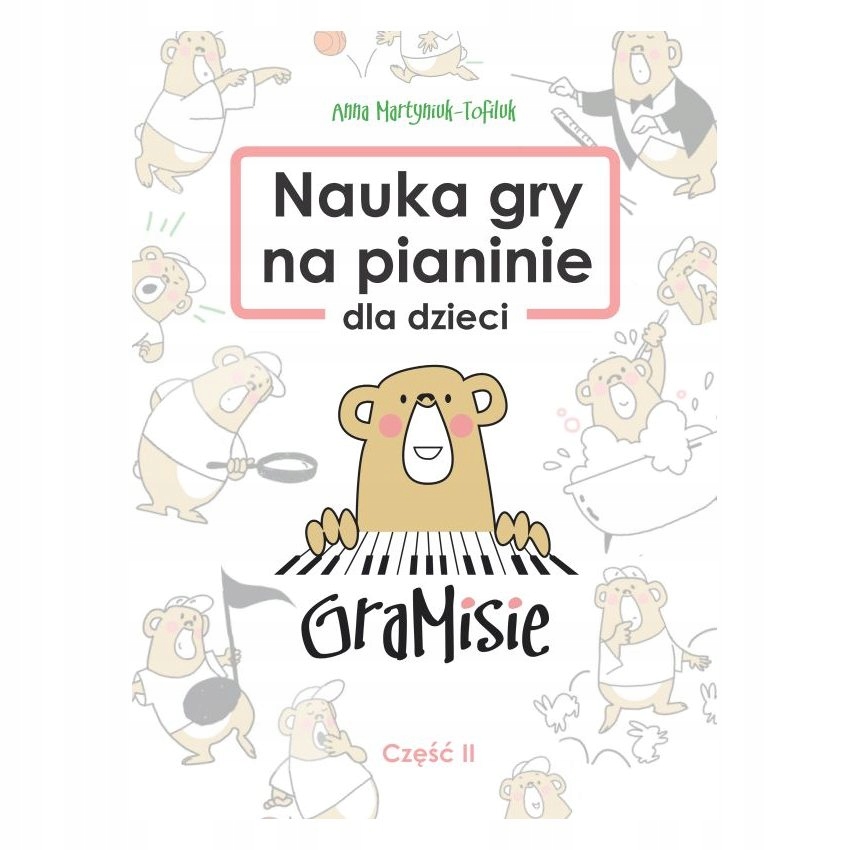 Nauka Gry Na Pianinie Gra Misie 2 dla dzieci