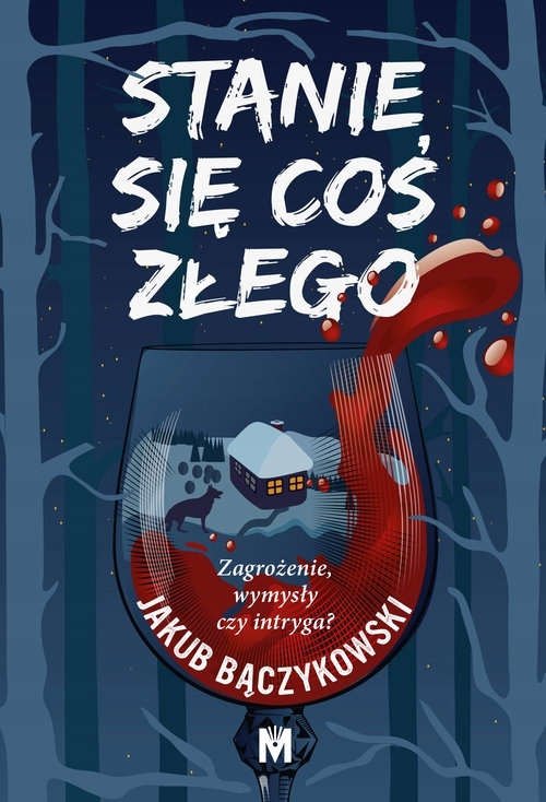 

Stanie się coś złego