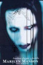 MARYLIN MANSON. TRUDNA DROGA Z PIEKŁA