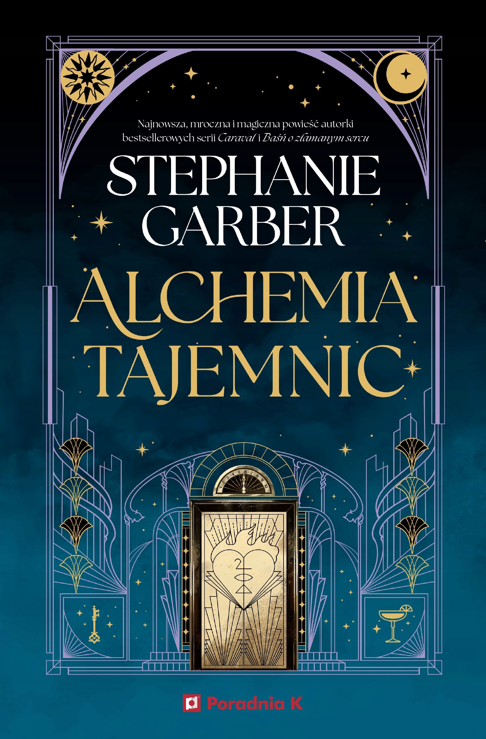 Alchemia tajemnic Stephanie Garber