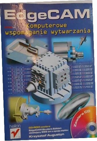 EdgeCAM. Komputerowe wspomaganie wytwarzania