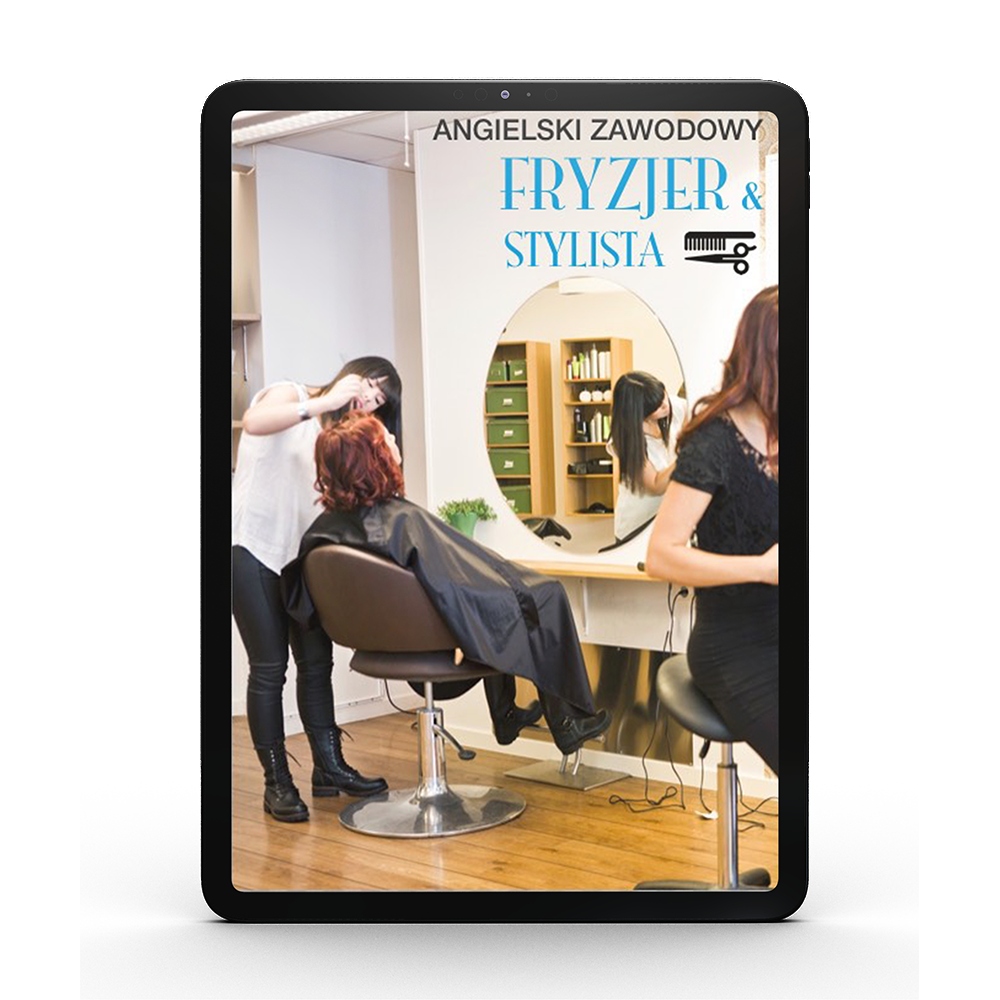 Angielski dla fryzjerów i stylistów. Ebook - e-boo