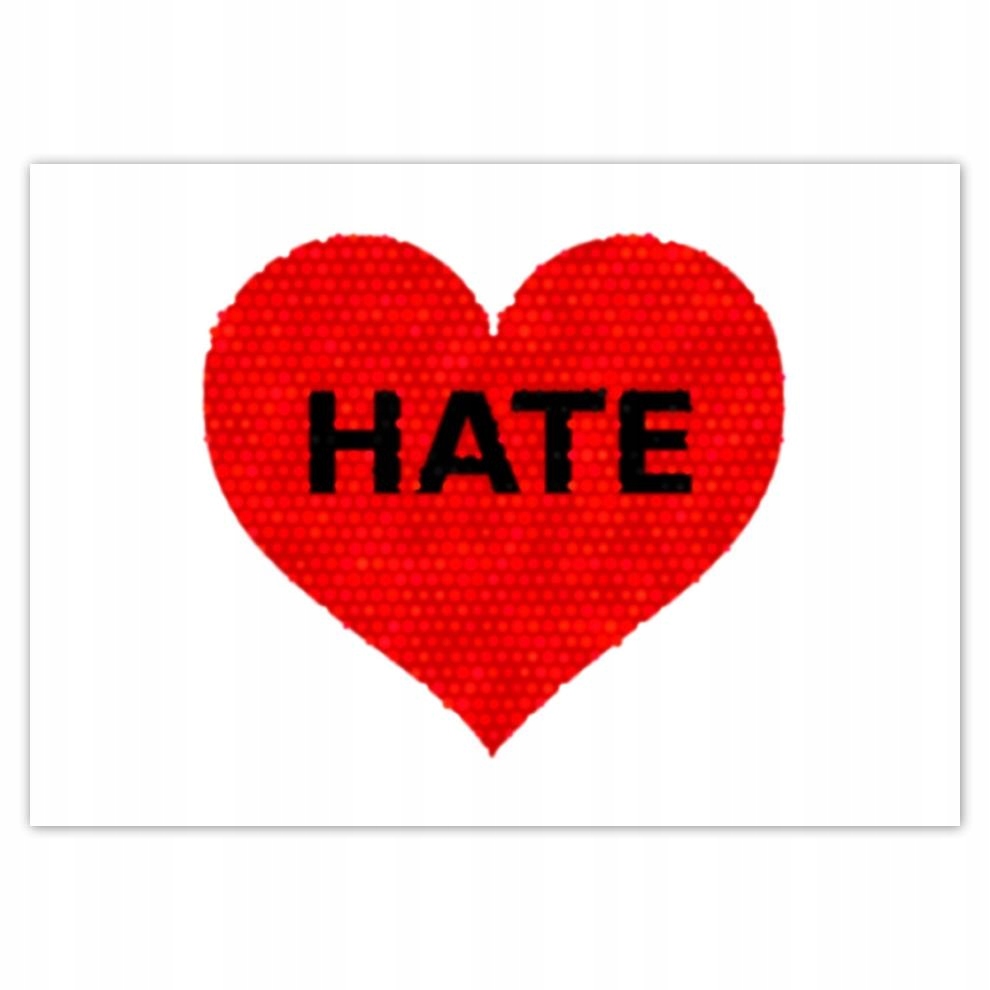 

Naklejki 70x50 Hate