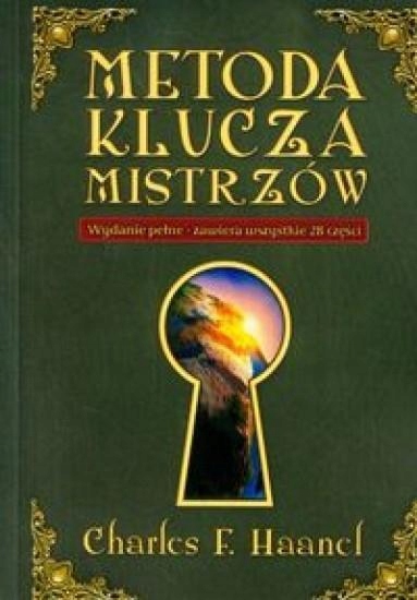 

Metoda Klucza Mistrzów, Haanel Charles F.