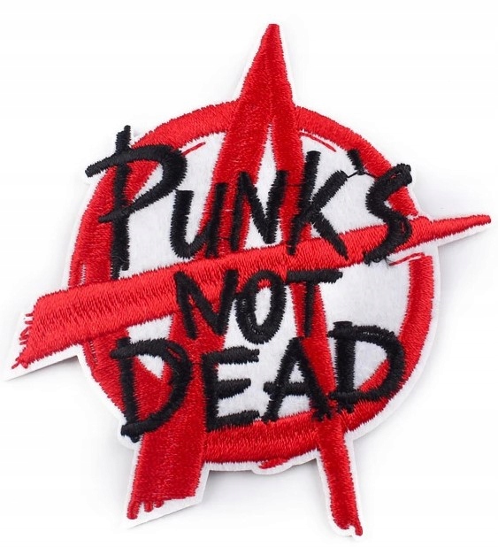 Łatka Naszywka Haft Termo Anarchia Punk`s Not Dead