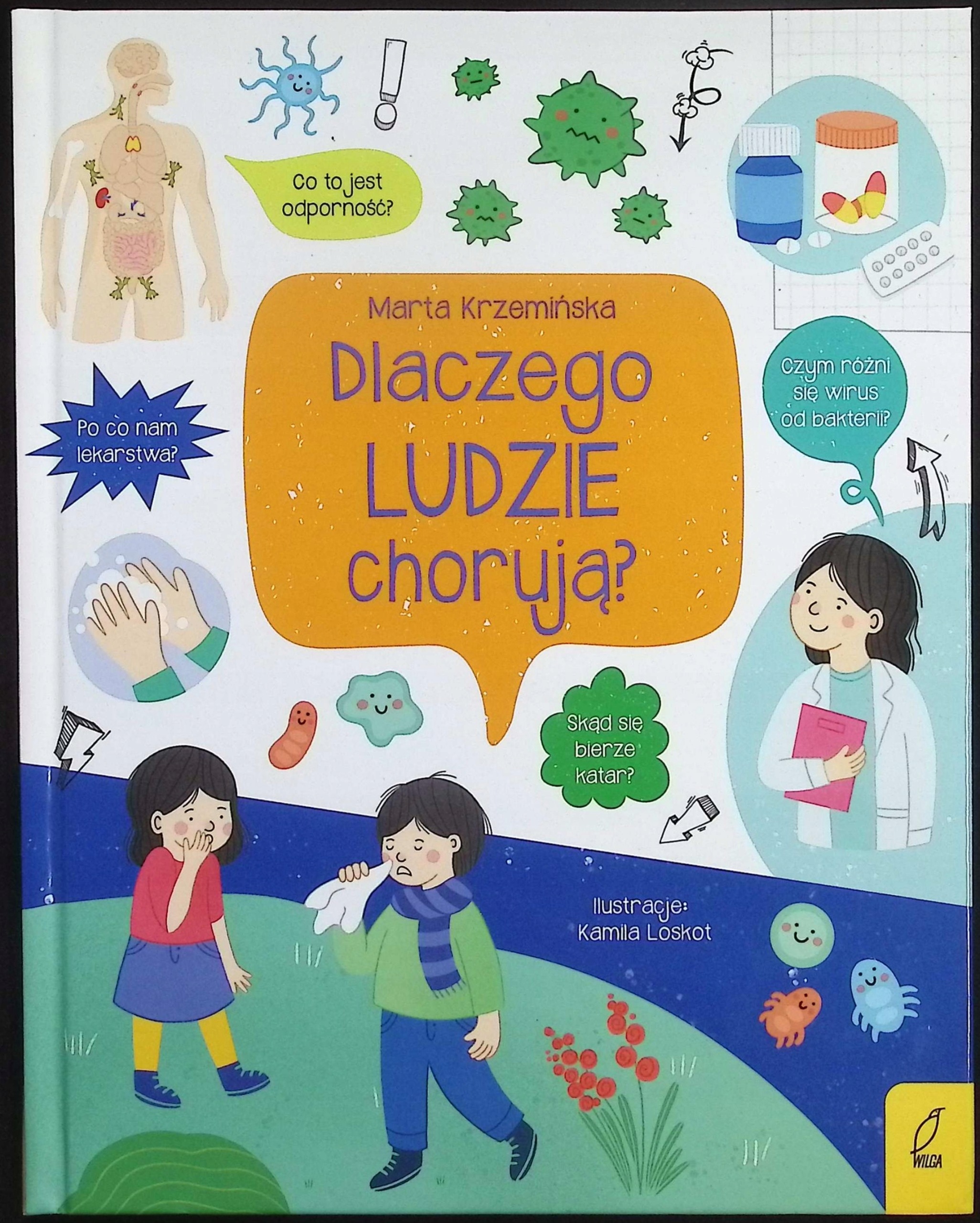 Dlaczego ludzie chorują? Marta Krzemińska
