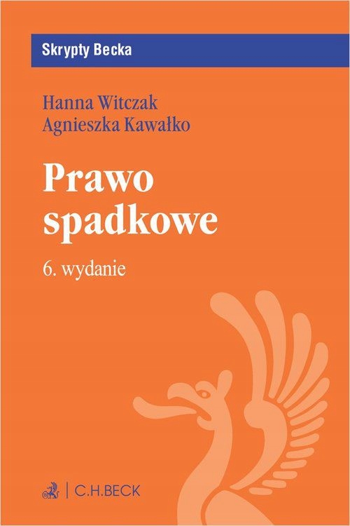 PRAWO SPADKOWE - Agnieszka Kawałko, Hanna Witczak [KSIĄŻKA]