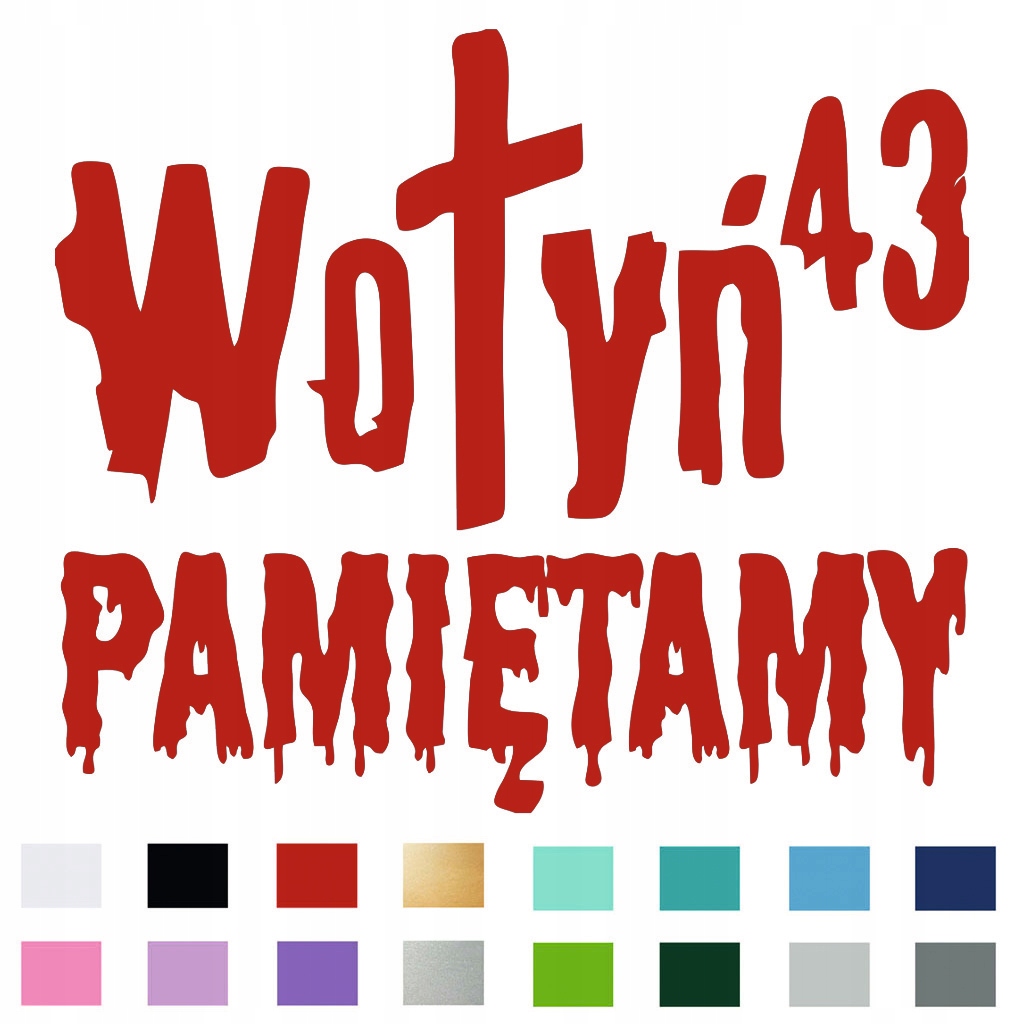 Naklejka na samochód Wołyń 43 1943 Pamiętamy Ukraina Patriotyczna 10 x 9 cm