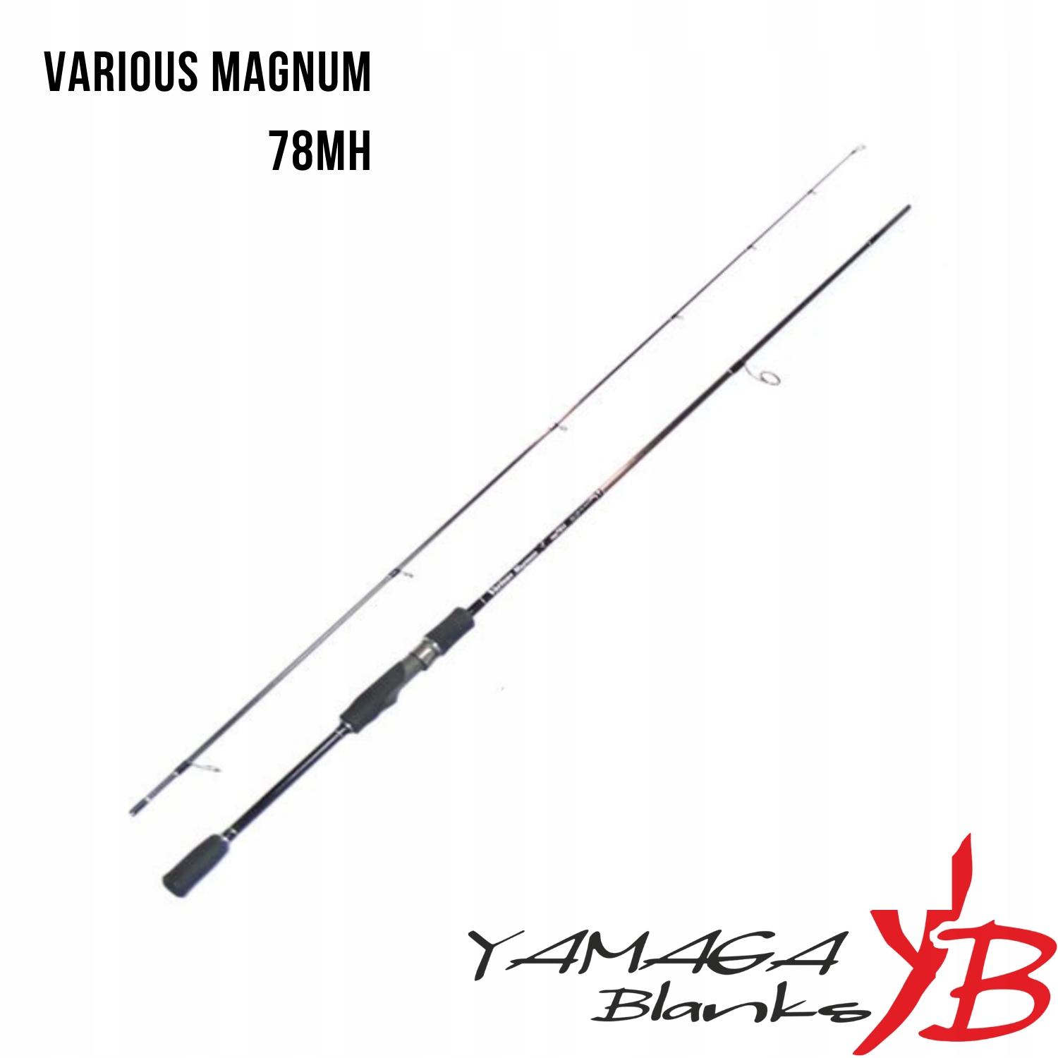 Wędka spinningowa Yamaga Blanks Various Magnum 78MH