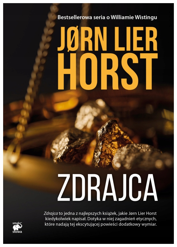 Zdrajca Seria o komisarzu Williamie Wistingu Horst
