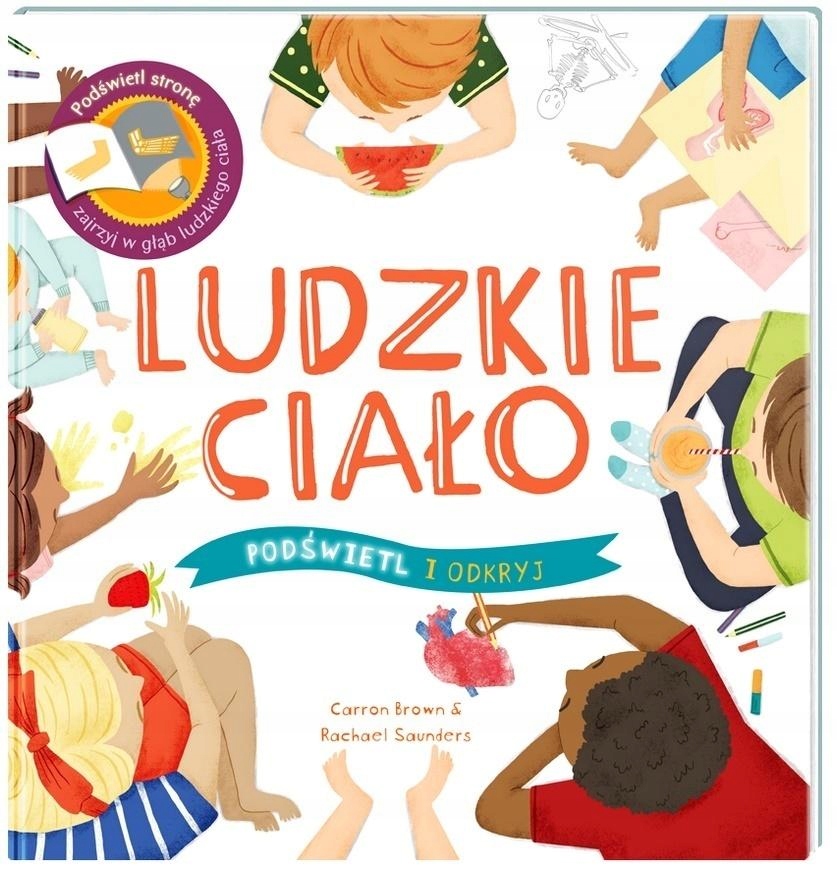 

Podświetl I Odkryj. Ludzkie Ciało
