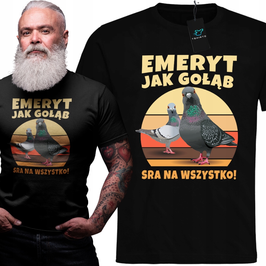 

Koszulka Męska Emeryt Jak Gołąb Dla Emeryta M