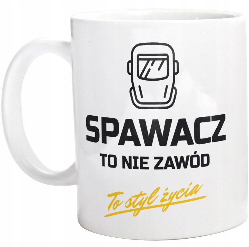 

Spawacz To Styl Życia Kubek