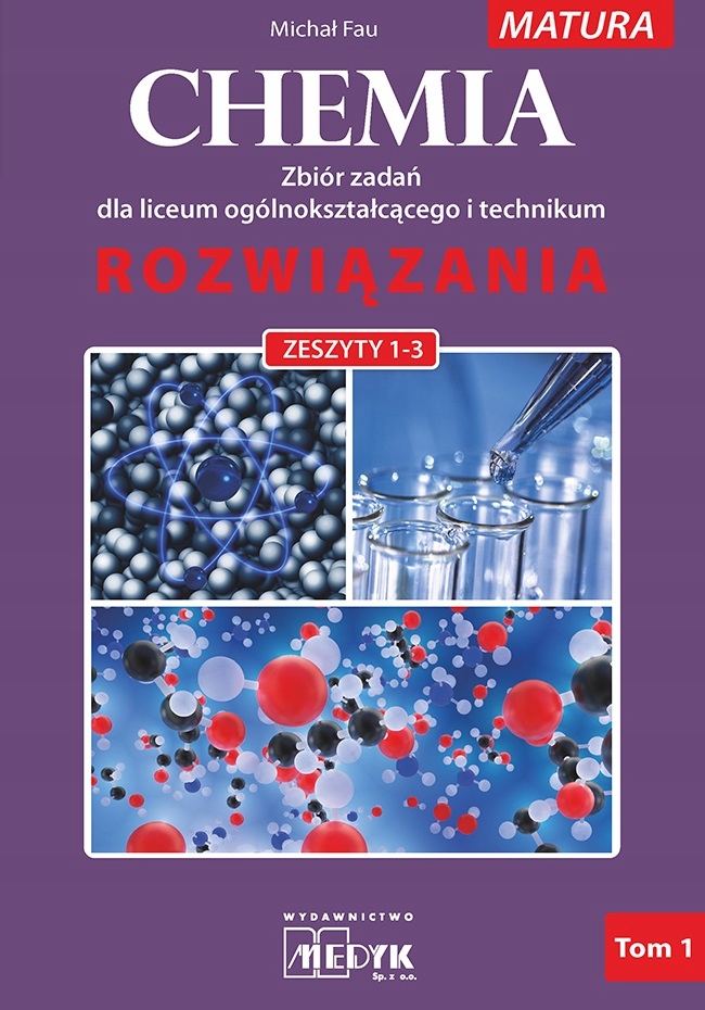 

Chemia rozwiązania Tom 1 (do zeszytów 1-3) M. Fau