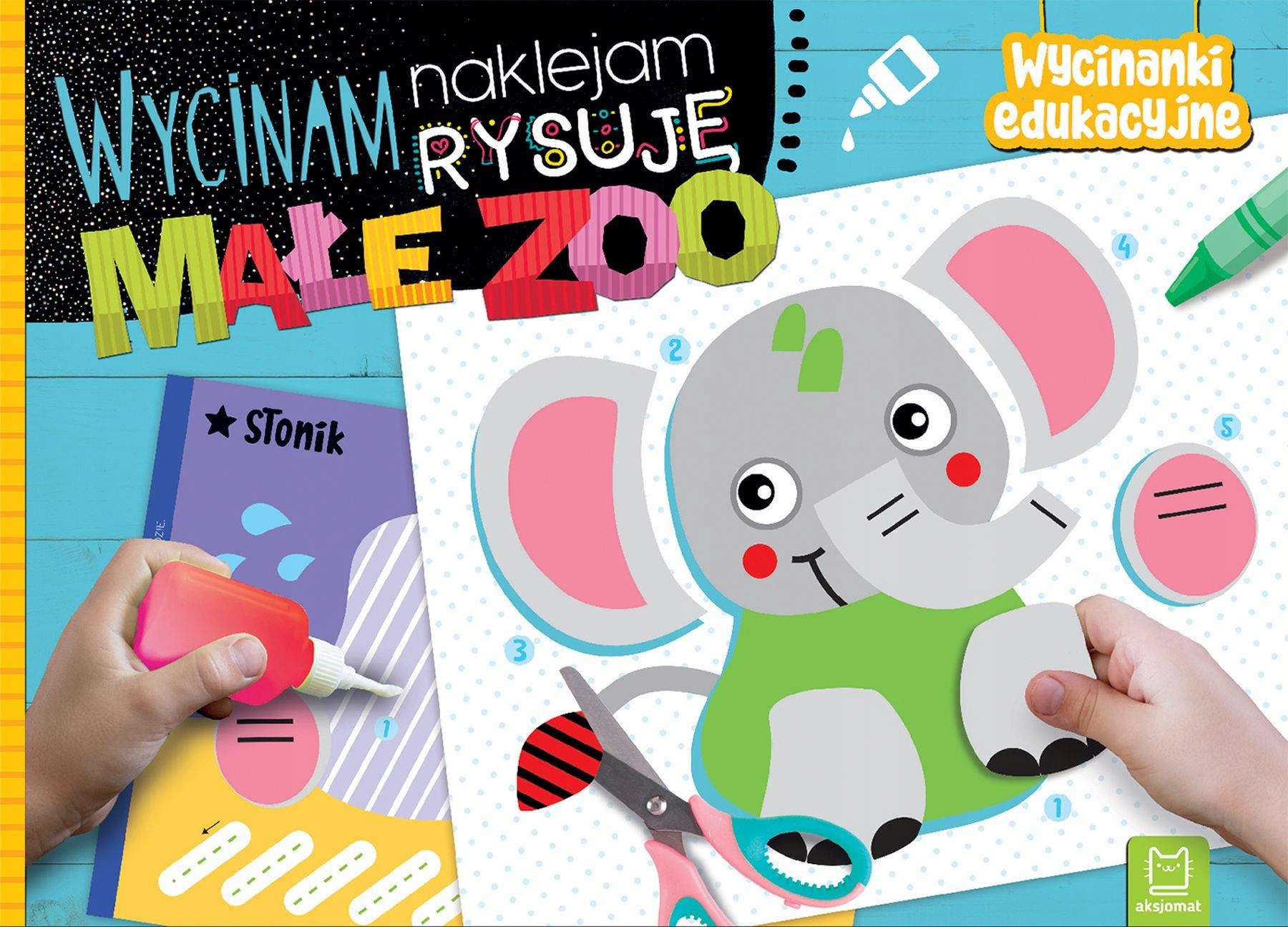

Wycinam naklejam Małe Zoo Wycinanki edukacyjne
