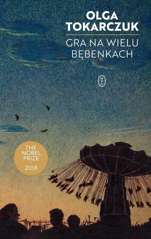 

Gra Na Wielu Bębenkach Olga Tokarczuk