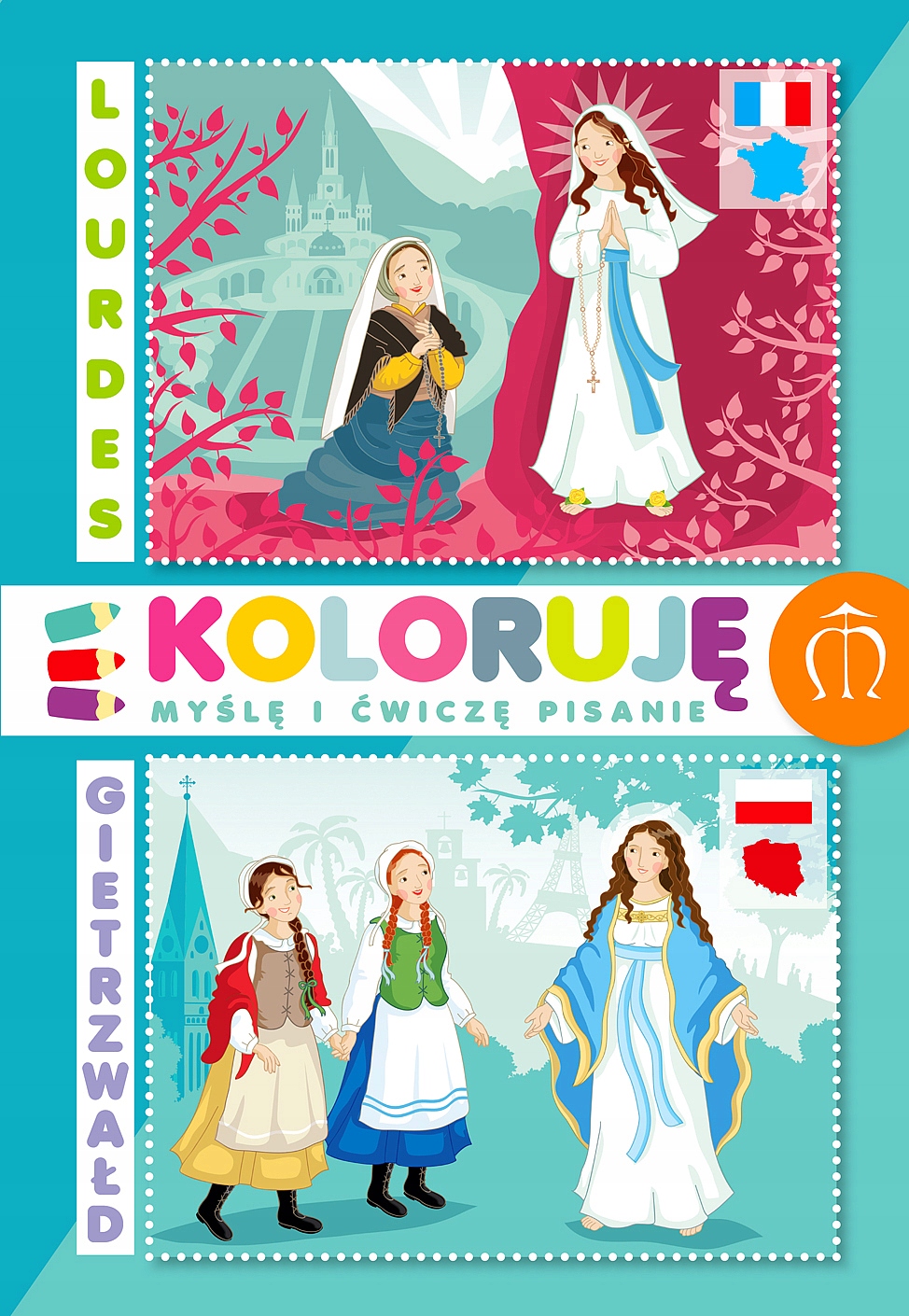 Kolorowanka Lourdes - Gietrzwałd + GRATIS