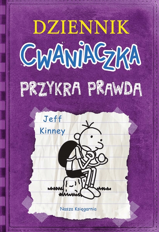 

Przykra prawda Dziennik cwaniaczka Jeff Kinney