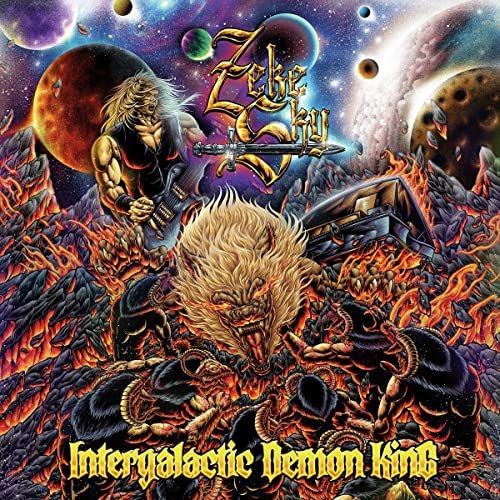 Zeke Sky: Intergalactic Demon King [CD]